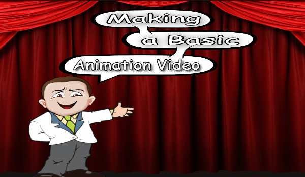 making a basic animation video